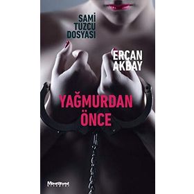 YAĞMURDAN ÖNCE - JONATHAN COE