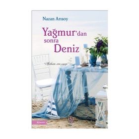 Yağmur’dan Sonra Deniz - Nazan Ansoy