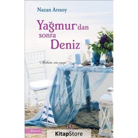 Yağmur’dan Sonra Deniz - Nazan Ansoy
