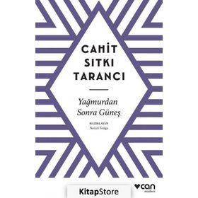 Yağmurdan Sonra Güneş - Cahit Sıtkı Tarancı