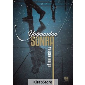 Yağmurdan Sonra - Yalçın Hafçı