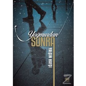 Yağmurdan Sonra - Yalçın Hafçı