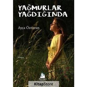 Yağmurlar Yağdığında - Ayça Öztorun