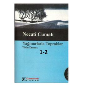 YAĞMURLARLA TOPRAKLAR TÜTÜN ZAMANI 2 - NECATI CUMALI