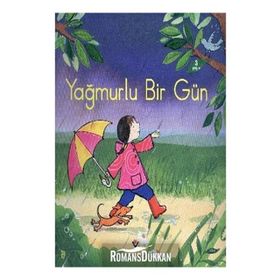 Yağmurlu Bir Gün - Anna Hilbourne Sarah Gill Özlem Özbal
