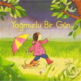Yağmurlu Bir Gün - Anna Hilbourne Sarah Gill Özlem Özbal