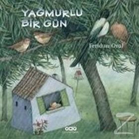 Yağmurlu Bir Gün - Feridun Oral