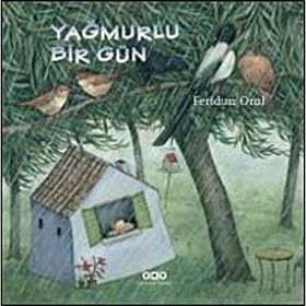 Yağmurlu Bir Gün - Feridun Oral