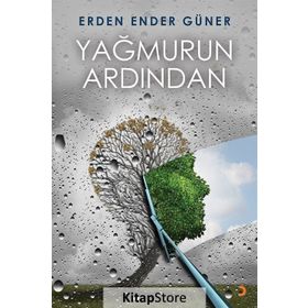 Yağmurun Ardından - Erden Ender Güner