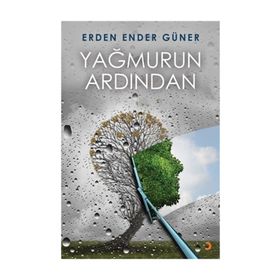 Yağmurun Ardından - Erden Ender Güner