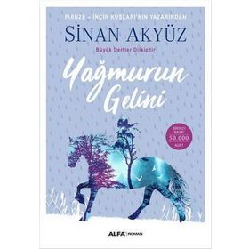 Yağmurun Gelini - Sinan Akyüz