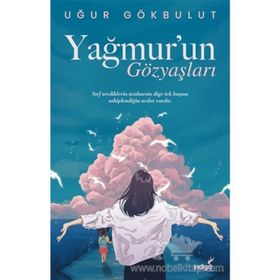 Yağmur’un Gözyaşları - Uğur Gökbulut