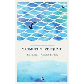 Yağmurun İzdüşümü - Cengiz Yardım