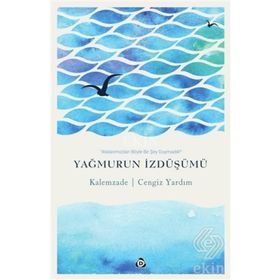 Yağmurun İzdüşümü - Cengiz Yardım