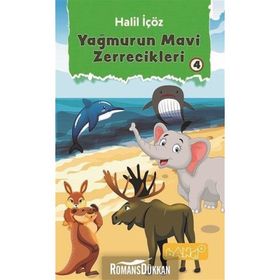 Yağmurun Mavi Zerrecikleri 4 - Halil İçöz
