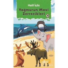 Yağmurun Mavi Zerrecikleri 4 - Halil İçöz