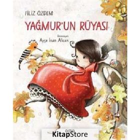Yağmur’un Rüyası - Filiz Özdem