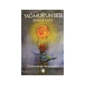 Yağmurun Sesi - Ayşe Hale Ortadeveci