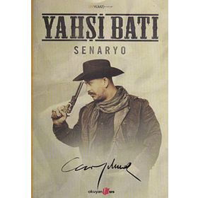 YAHŞİ BATI SENARYO - CEM YILMAZ