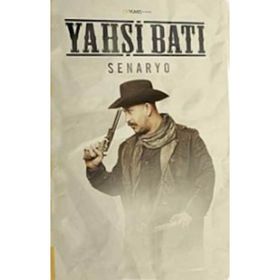 YAHŞİ BATI SENARYO - CEM YILMAZ