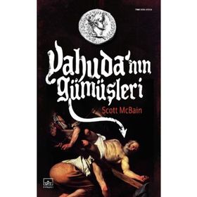 YAHUDA´NIN GÜMÜŞLERİ - SCOTT MCBAIN
