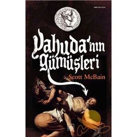 YAHUDA´NIN GÜMÜŞLERİ - SCOTT MCBAIN