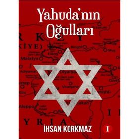 Yahuda’nın Oğulları - İhsan Korkmaz