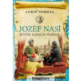 Yahudi Casus Jozef Nasi - Aaron Nommaz