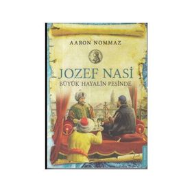 Yahudi Casus Jozef Nasi - Aaron Nommaz