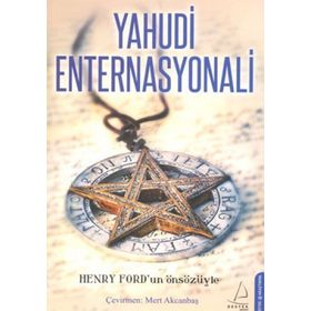 YAHUDI ENTERNASYONALI - HENRY FORD