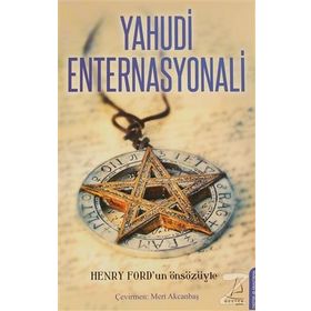 YAHUDI ENTERNASYONALI - HENRY FORD