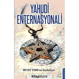 YAHUDI ENTERNASYONALI - HENRY FORD