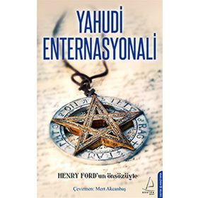 YAHUDI ENTERNASYONALI - HENRY FORD