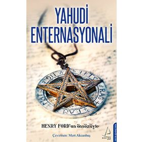 YAHUDI ENTERNASYONALI - HENRY FORD