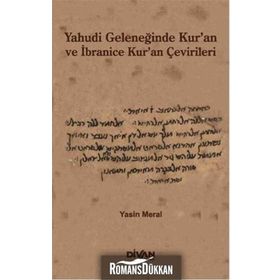 Yahudi Geleneğinde Kur’an ve İbranice Kur’an Çevirileri - Yasin Meral