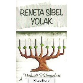 Yahudi Hikayeleri - Renata Sibel Yolak