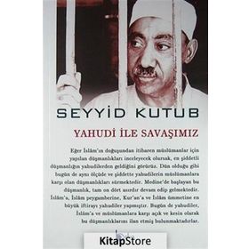 Yahudi İle Savaşımız - Seyyid Kutub