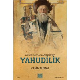 Yahudi Kaynakları Işığında Yahudilik - MilelNihal