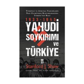 Yahudi Soykırımı Ve Türkiye - Stanford J. Shaw