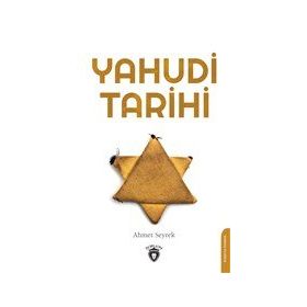 Yahudi Tarihi Ahmet Seyrek