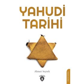Yahudi Tarihi Ahmet Seyrek