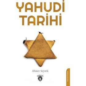 Yahudi Tarihi Ahmet Seyrek