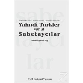Yahudi Türkler Yahut Sabetaycılar Tarih Encümeni Yayınları