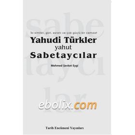 Yahudi Türkler Yahut Sabetaycılar Tarih Encümeni Yayınları