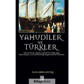 YAHUDILER VE TÜRKLER - NUH ARSLANTAŞ