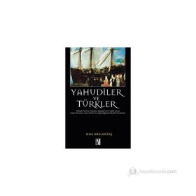 YAHUDILER VE TÜRKLER - NUH ARSLANTAŞ