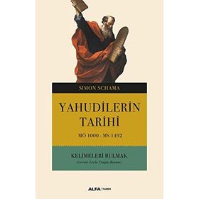 Yahudilerin Tarihi - Simon Schama
