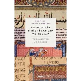 YAHUDILIKTE HRİSTİYANLIKTA VE İSLAMDA TÖVBE - MEHMET KATAR