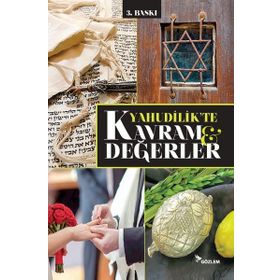 YAHUDILIKTE KAVRAM VE DEĞERLER - YUSUF ALTINTAŞ