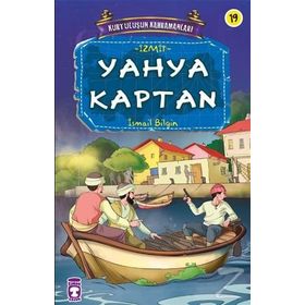 YAHYA KAPTAN - İSMAIL BILGIN